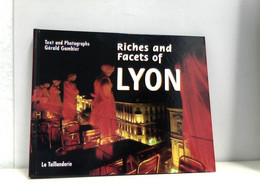 Riches And Facets Of Lyon - Sonstige & Ohne Zuordnung