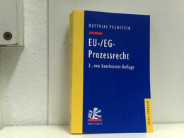 EU-/EG-Prozessrecht: Mit Aufbaumustern Und Prüfungsabsichten - Derecho