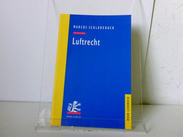 Luftrecht (Mohr Lehrbuch) - Derecho