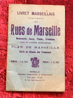 Service Des Tramways-Tarif Rue De Marseille Plan De Réseaux Schéma De Lignes-☛Livret Marseillais-voiture Auto De Place-☛ - Europe