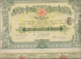 SOCIETE MINIERE ET COLONIALE DE L'OUEST AFRICAIN - ACTION DE CINQ PARTS BENEFICIAIRES -ANNEE 1908 - Miniere