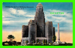 BUFFALO, NY - BUFFALO CITY HALL AND McKINLEY MONUMENT - TRAVEL IN 1952 - - Buffalo