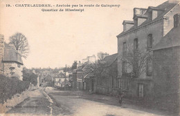 CHÂTELAUDREN - Arrivée Par La Route De Guingamp - Quartier De Mississipi - Châtelaudren