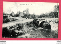 CPA (Réf : Y565) 8.  LABRUGUIÈRE (81 TARN) Théron Et Pont De Carrausse (animée) - Labruguière