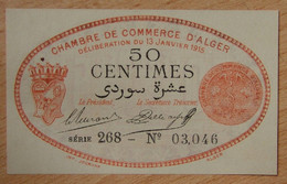 ALGER ( Algérie - France ) 50 Centimes Chambre De Commerce 13 Janvier 1915 Série 268 - Chambre De Commerce