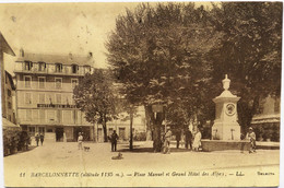 C. P. A. : 04 : BARCELONNETTE : Place Manuel Et Grand Hôtel Des Alpes, Animé - Barcelonnette