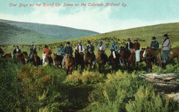 Cow Boys On The Round Up. Scene On The Colorado Midland Ry / Railway. - VERY RARE! - Colorado Springs