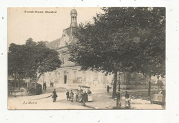 Cp ,93 , SAINT OUEN Illustré , La MAIRIE , Vierge - Saint Ouen
