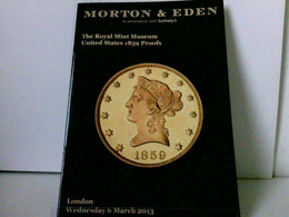 The Royal Mint Museum United States 1859 Proofs - London, Wednesday 6 March 2013 - Numismática