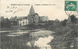 MAREUIL SUR LAY - L'église, Le Château Et Le Lay. - Mareuil Sur Lay Dissais