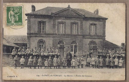 CPA 14 - SAINT-PAUL Du VERNAY - La Mairie - L'Ecole Des Garçons - SUPERBE PLAN TB ANIMATION Enfants - Other Municipalities