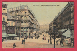 Lille - La Rue Faidherbe Et La Gare ... Carte Toilée - 1912 ( Voir Verso ) - Lille