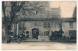 CPA - CABANNES (B Du R) - Le Château - Autres & Non Classés