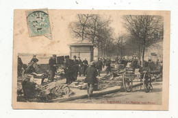 Cp , 45, ORLEANS , LE MARCHE AUX PUCES ,voyagée 1905 - Marktplaatsen