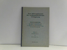 Zum Geltungsbereich Der 1,2-Dihydroisochinolin-Umlagerung - Dissertation Von Hans-Dieter Höltje Aus Bad Lauter - Schulbücher