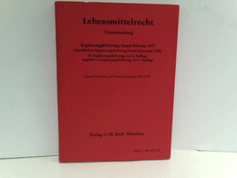 Lebensmittelrecht - Textsammlung - Ergänzungslieferung Stand Februar 1977 (Anschluß An Ergänzungslieferung Sta - Recht