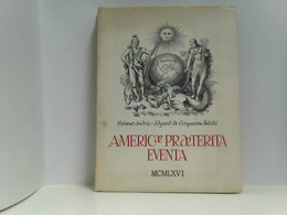 America Praeterita Eventa. - Nord- & Südamerika