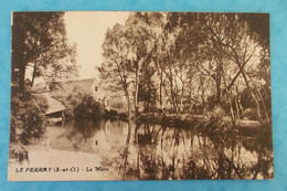 78  :LE PERRAY : LA MARE , C.P.A.,en Bon état - Le Perray En Yvelines