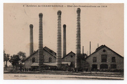 CHAMPAGNOLE. ACIERIES. ETAT DES CONSTRUCTIONS EN 1916 - Other Municipalities