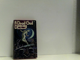 A Dead God Dancing By Ann Maxwell (1979-01-01) - Fantascienza