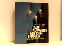 Auf Rufweite Mit Den Engeln - Biographien & Memoiren