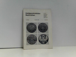 Geldgeschichtliche Nachrichten . 4. Jg. Sonderheft 1 Dezember 1969 - Numismatique