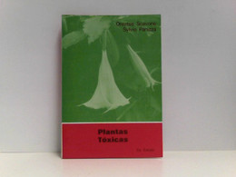 Plantas Toxicas  Ausgabe 1981 - Natura