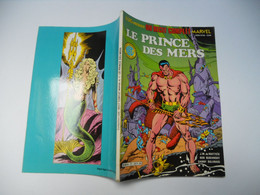 RECIT COMPLET DE MARVEL N °11 LE PRINCE DES MERS - - Lug & Semic