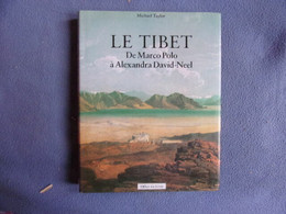 Le Tibet De Marco Polo A Alexandra David-neel - Other & Unclassified