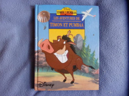 Les Aventures De Timon Et Pumbaa - Contes
