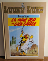 Lucky Luke : La Mine D'Or De Dick Digger - Lucky Luke