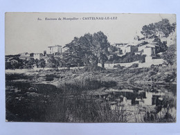 CPA (34) Hérault - Environs De Montpellier - CASTELNAU LE LEZ - Vue Du Lez - Castelnau Le Lez