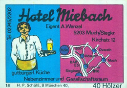 1 Altes Gasthausetikett, Hotel Miebach, Eigent. A. Wenzel, 5203 Much/Siegkr., Kirchstr. 12 #2649 - Zündholzschachteletiketten