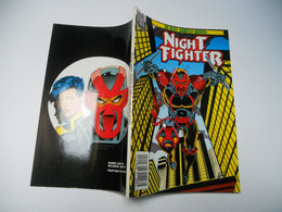 Récit Complet Marvel 40 : Night Fighter Editions LUG - TBE++++ - Lug & Semic