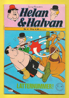 Helan & Halvan N°4 - Laurel And Hardy - Publisher Atlantic Forlag A/S - In Danish Or Swedish - Year 1982 - Scandinavische Talen