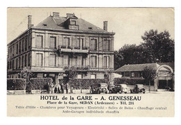 SEDAN : Hôtel De La GARE - Pl De La Gare - A. Genesseau - Animée, Vieilles Autos Et Note Hôtel Au Verso ! - Ph. Maury - Sedan