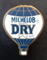 Pin's - BIERE - MICHELOB DRY -BEER - Montgolfière - - Bière