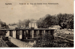 Allemagne Sarre Kreis Saarlouis Sarrelouis CPA Partie An Der Mit Brucke Sowie Militarlazarett Pont 1919 Delacroix - Kreis Saarlouis