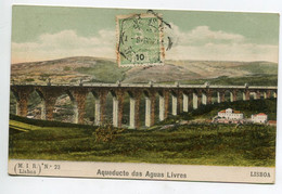 PORTUGAL LISBOA Aqueducto Das Aguas Livres écrite Timbrée En 1909   D08 2021 - Lisboa