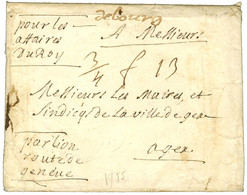 '' De Bourg '' (L N° 1) Sur Enveloppe Avec Texte Adressée à Gex, Au Recto '' Pour Les Affaires Du Roy ''. 1755. - TB. - 1701-1800: Precursors XVIII