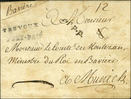 TREVOUX / PORT.PAYÉ (L N° 4) Sur Lettre Avec Texte Daté Du 11 Août 1786 Adressée Au Ministre Du Roi En Bavière à Munich, - 1701-1800: Precursors XVIII