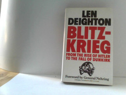 Blitzkrieg: From The Rise Of Hitler To The Fall Of Dunkirk - Police & Militaire