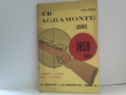Ed Agramonte Guns Catalog 59 - Militär & Polizei