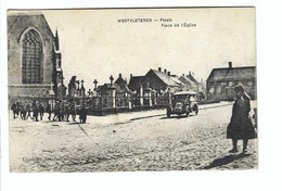 WESTVLETEREN - Plaats  Place De L'Eglise 1917 (geschreven Door Franse Soldaat Aan Het Front 1917) - Vleteren