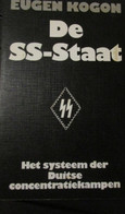 De SS-Staat - Het Systeem Der Duitse Concentratiekampen - Door E. Kogon - 1976 - Oorlog 1939-45