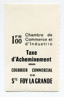 FRANCE TIMBRE DE GREVE N°29 (*) Ste FOY LA GRANDE 1.00 FR NOIR / BLANC    (numéro Catalogue Spink/Maury) - Marche Da Bollo