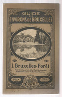 Guide Des Environs De BRUXELLES , Forêt , Guides Gosyn , 96 Pages , 6 Scans, Frais Fr 2.95 E - Dépliants Turistici