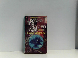 Before The Golden Age - 8 Science Fiction Classics Of The Thirtees Book 1 - Fantascienza