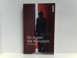 So Regiert Die Kanzlerin: Eine Reportage - Contemporary Politics