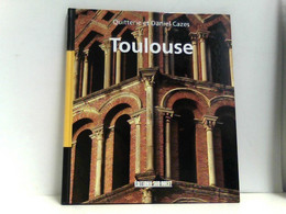 Toulouse (Beaux Livres) - Andere & Zonder Classificatie